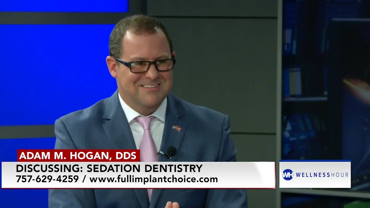 Sedation Dentistry — Dr. Adam Hogan, DDS on The Wellness Hour